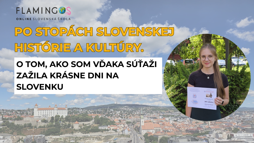 Po stopách slovenskej histórie a kultúry.